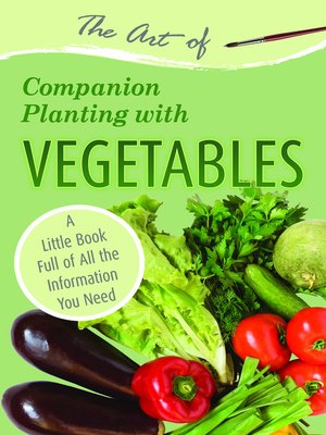cover image of The Art of Companion Planting with Vegetables
